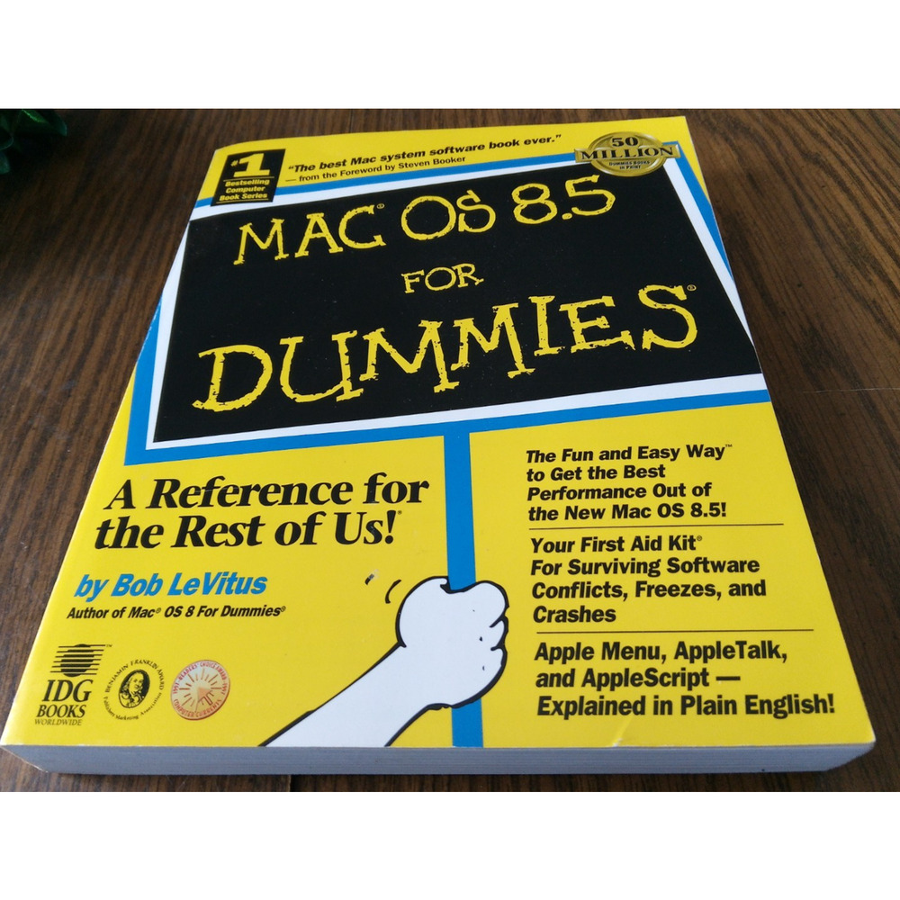 Mac OS 8.5 For Dummies By Bob LeVitus (1998 IDG Books Worldwide)